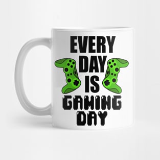 Every Day is Gaming Day Mug